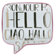Hello All Language Soap Dish